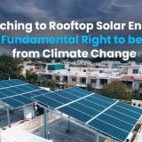 Switching to Rooftop Solar Enables the Fundamental Right to be Free from Climate Change