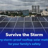 Survive the Storm: Why storm-proof rooftop solar matters for your family’s safety